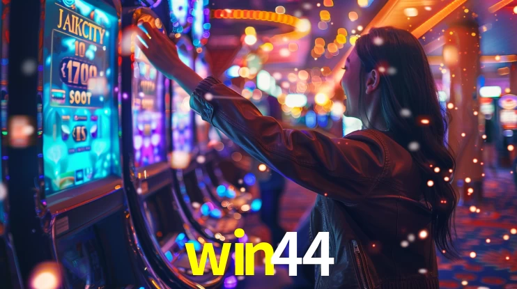 Explore as vantagens do win44: serviço profissional e confiabilidade